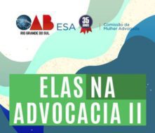 ESA lançará o e-book Elas na Advocacia II no Dia Internacional da Mulher